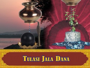 Beginning of Tulasi Jala Dan